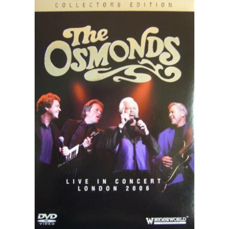 The Osmonds: Live In Concert London 2006