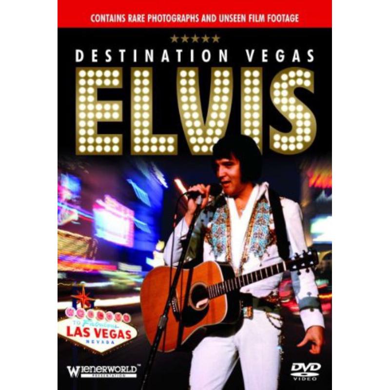 Elvis Presley: Destination Vegas