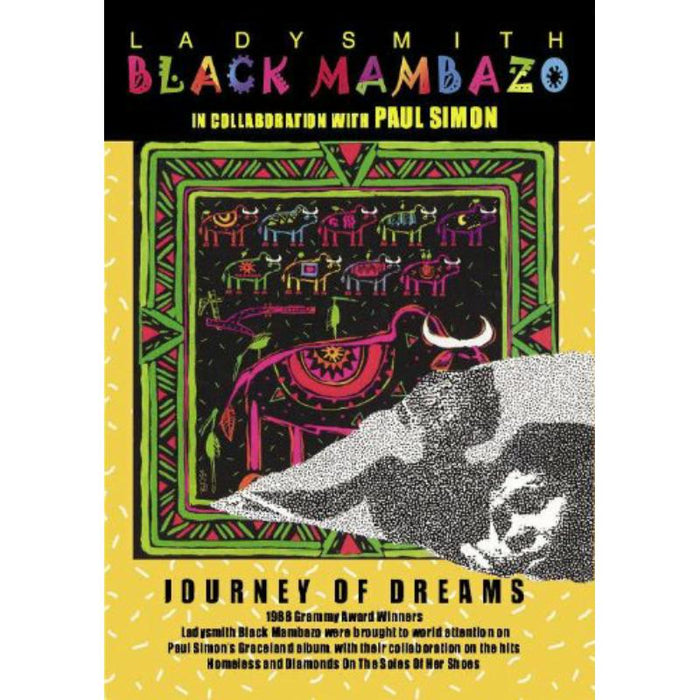 Ladysmith Black Mambazo: Journey Of Dreams