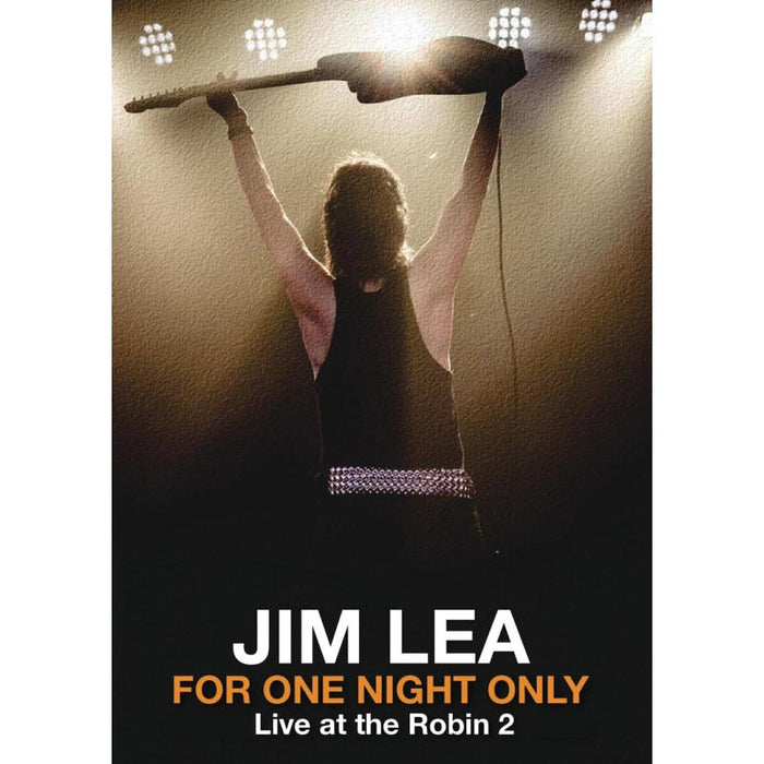 Jim Lea: For One Night Only: Live At The Robin 2 R'n'B Club