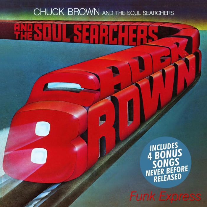Chuck Brown And The Soul Searchers: Funk Express