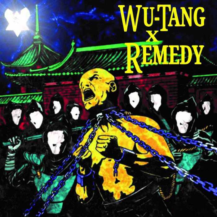 Wu-Tang X Remedy: Wu-Tang X Remedy