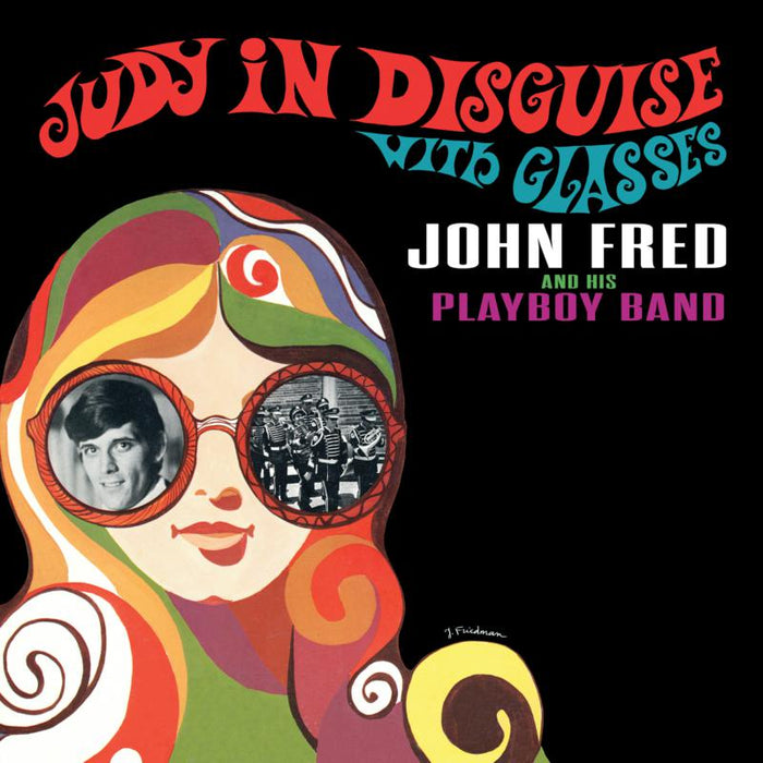 John Fred & His Playboy Band: Judy In Disguise With Glasses