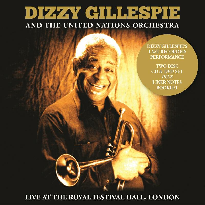 Dizzy Gillespie: Live At The Royal Festival Hall: CD Dizzy Gillespie: Live At The Royal Festival Hall: CD