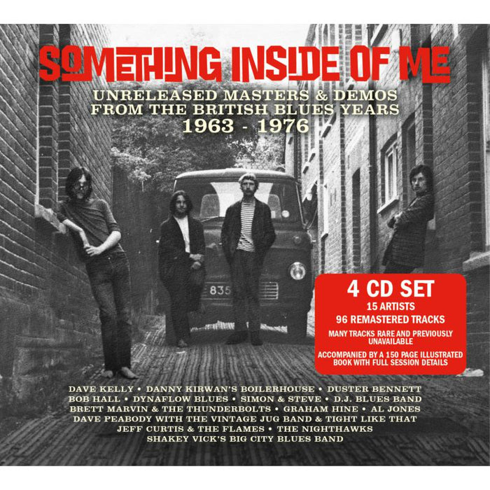 Various Artists: Something Inside Of Me: Unreleased Masters & Demos From The British Blues Years 1963 - 1976 (4CD)