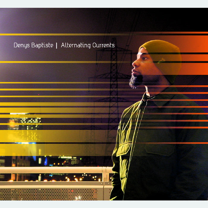 Denys Baptiste: Alternating Currents
