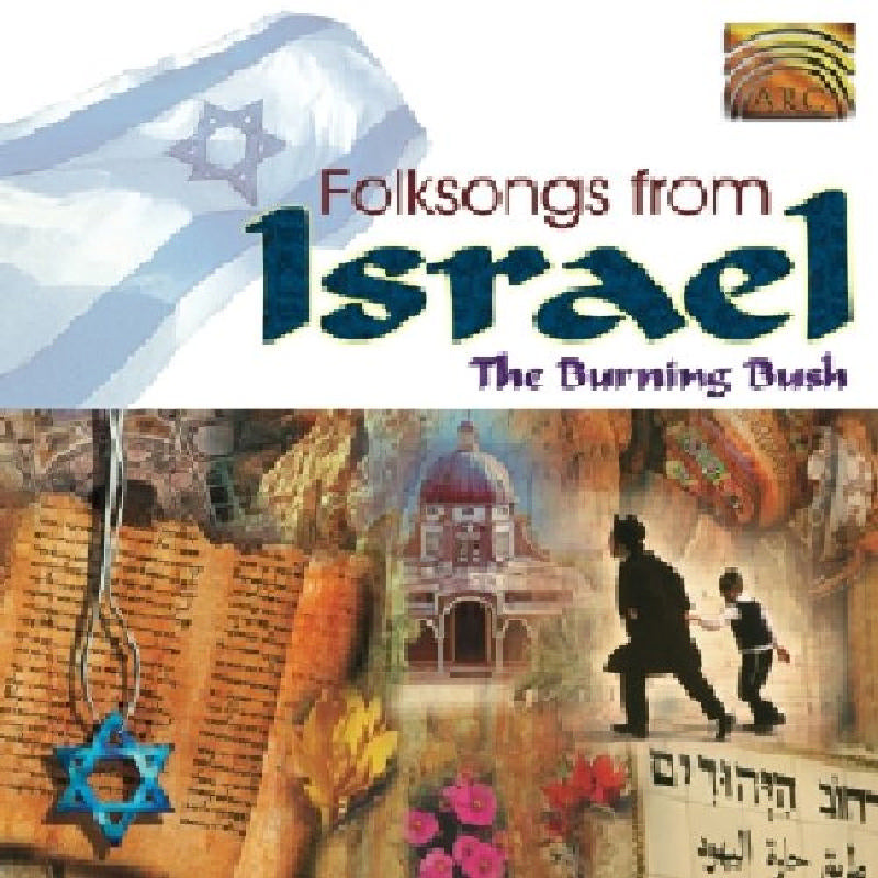 Burning Bush: Folksongs From Israel