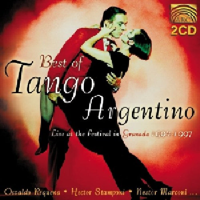 Argentina - The Best Of Tango: Argentina - The Best Of Tango