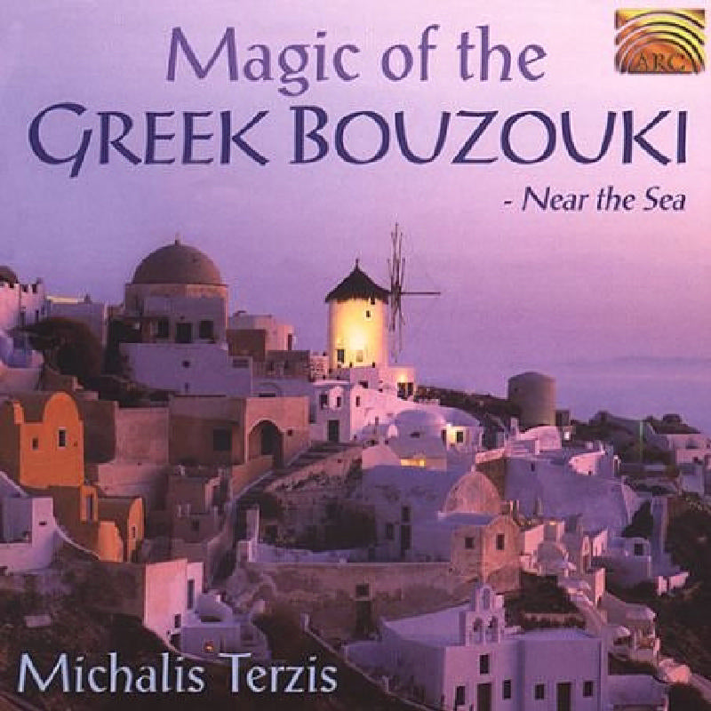 Michalis Terzis: Orchestreca: The Magic of The Greek Bouzouki