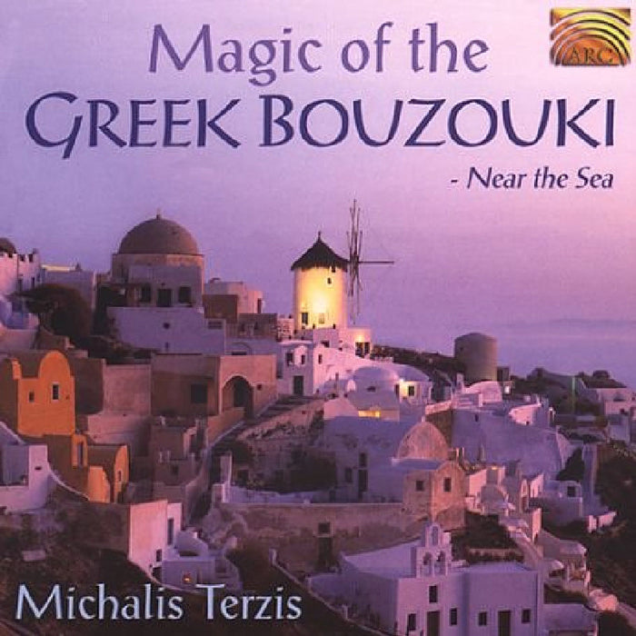 Michalis Terzis: Orchestreca: The Magic of The Greek Bouzouki