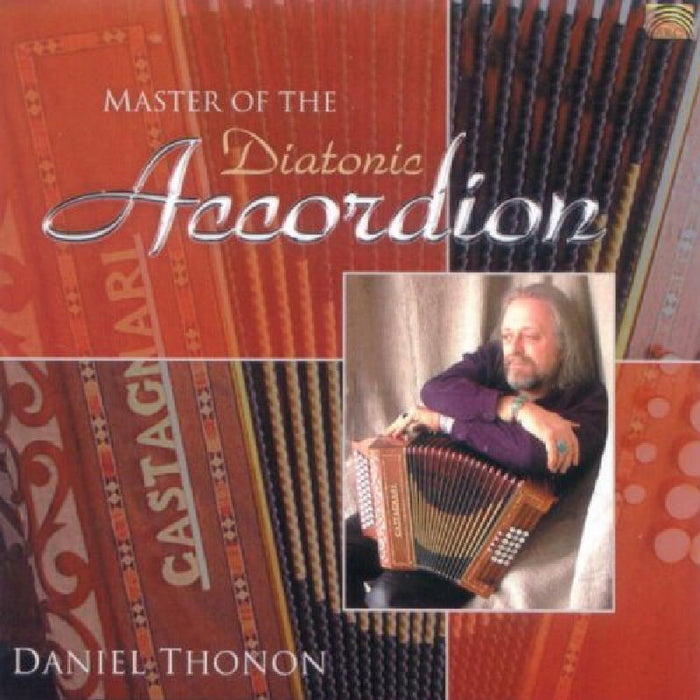 Daniel Thonon: Master Of The Diatonic Accordion
