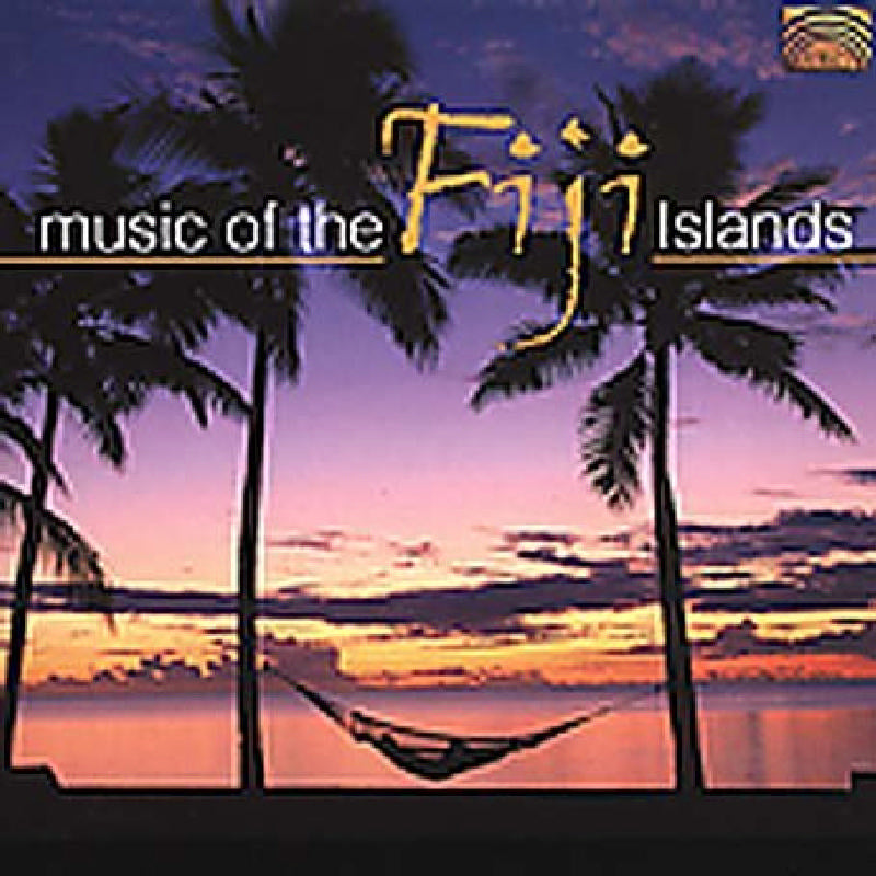 Various Artists: Music Of The Fiji Islands