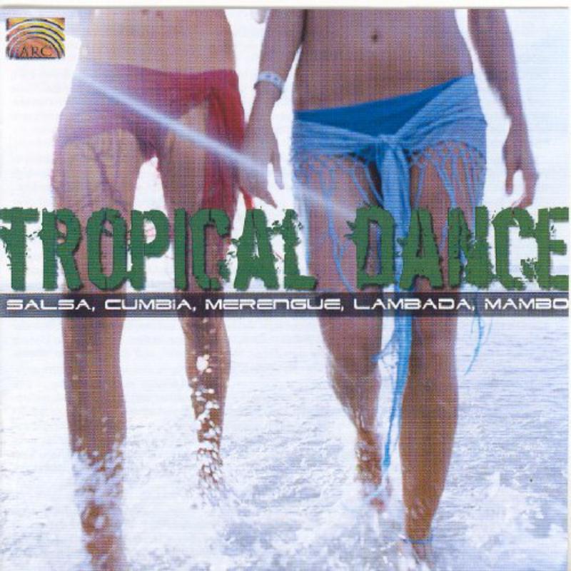 Tropical Dance: Various Artists