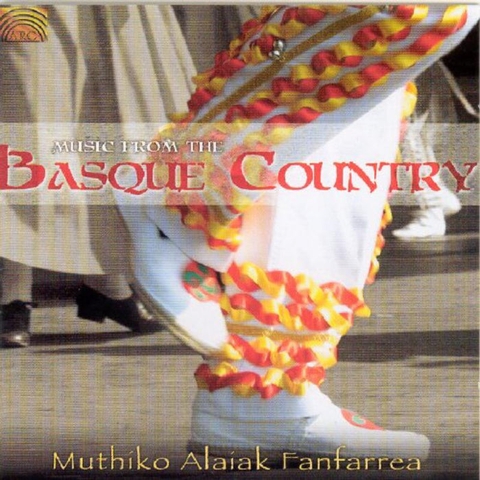 Muthiko Alaiak Fanfarrea: Music From The Basque Country