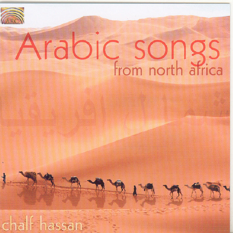 Chalf Hassan: Arabic Songs From North Africa