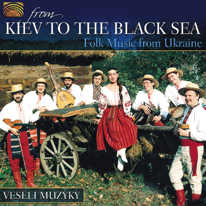 Vesely Muzyky: From Kiev To The Black Sea