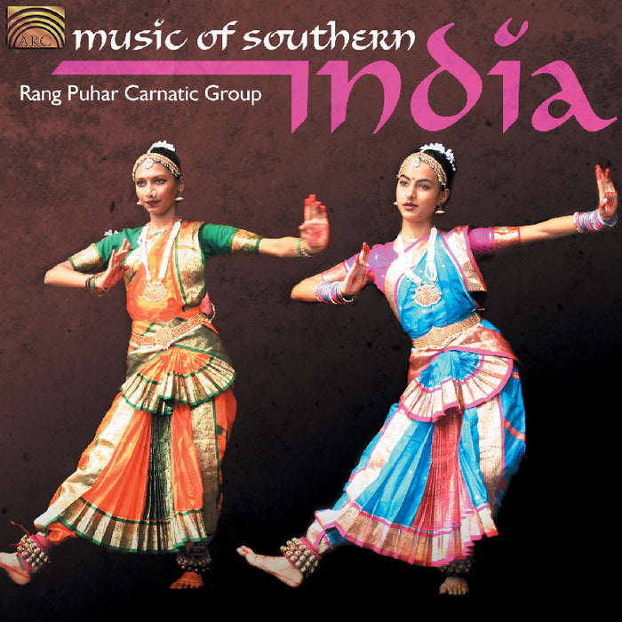 Rang Puhar Carnatic Group: Music Of Southern India