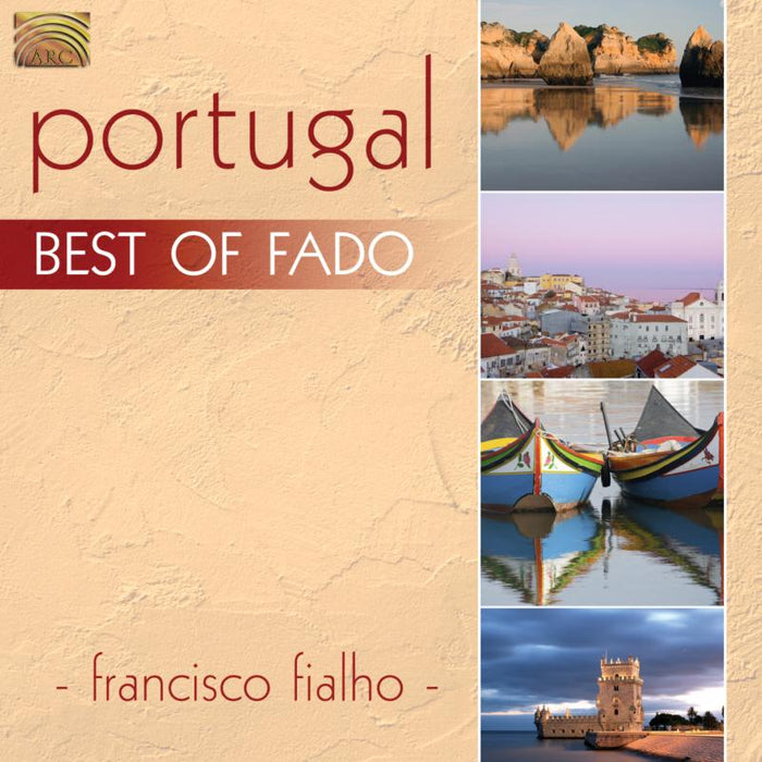 Francisco Fialho: Portugal: Best Of Fado