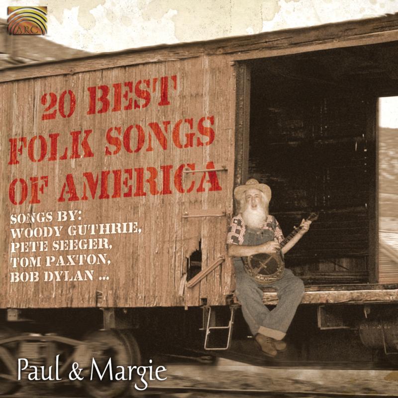 Paul & Margie: 20 Best Folk Songs Of America