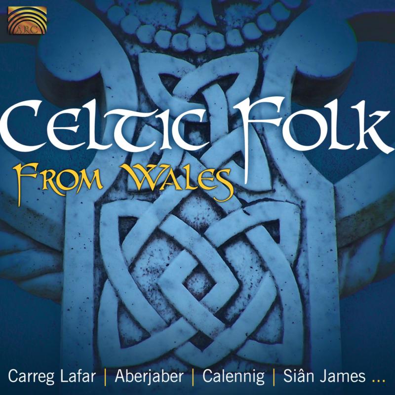 Celtic Folk From Wales: Celtic Folk From Wales