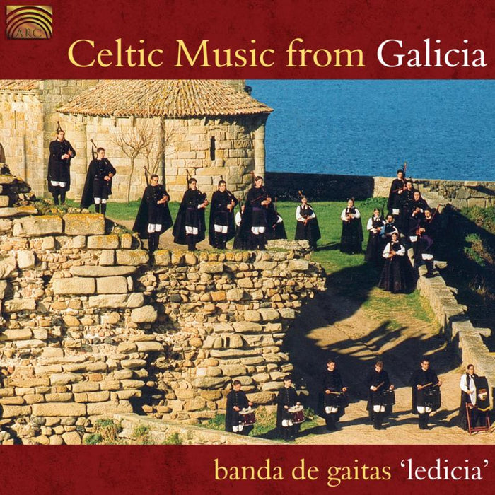 Banda De Gaitas Ledicia: Celtic Music From Galicia