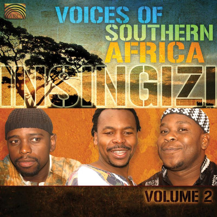 Insingizi: Voices Of Southern Africa Volume 2