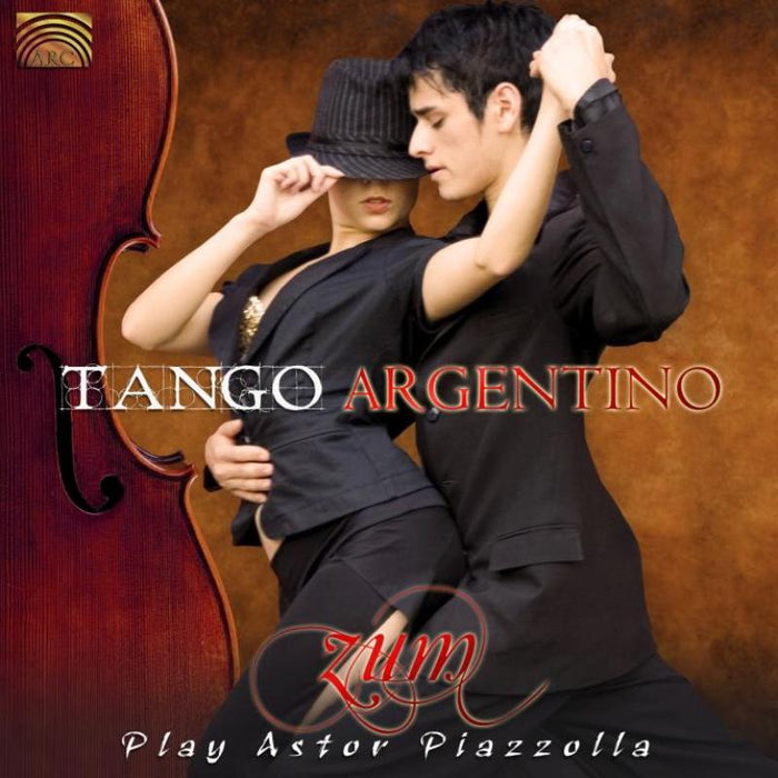 Zum: Tango Argentino - Zum Play Ast