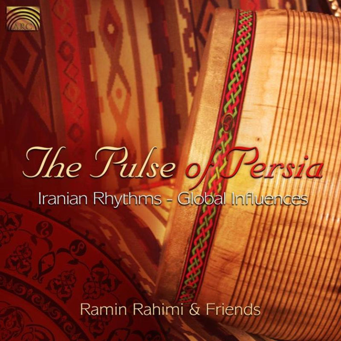 Ramin Rahimi: The Pulse Of Persia