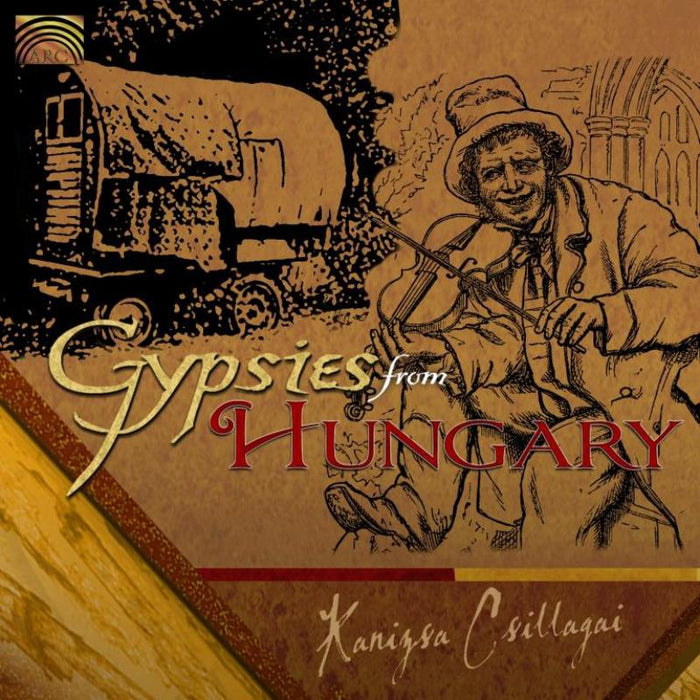 Kanizsa Csillagai: Gypsies From Hungary