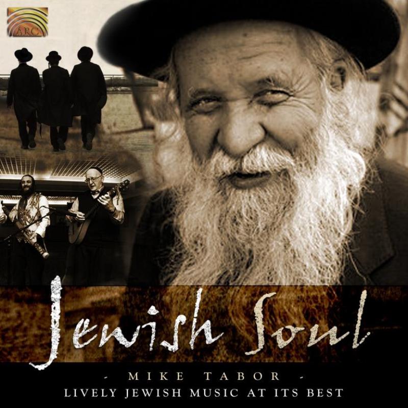 Mike Tabor: Jewish Soul