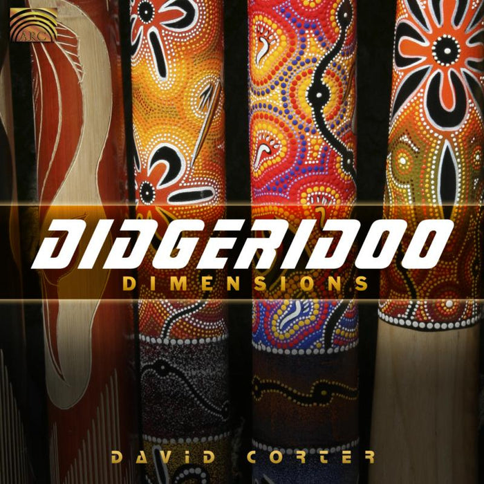 David Corter: Didgeridoo Dimensions