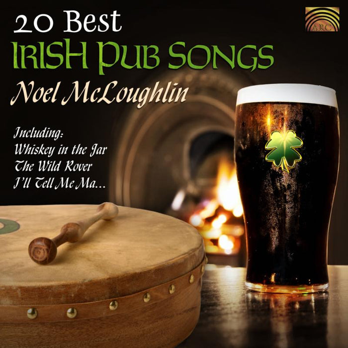 Noel McLoughlin: 20 Best Irish Pub Songs