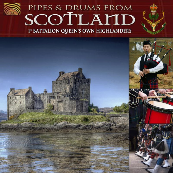 1st Battalion Queen's Own Highlanders: Pipes & Drums From Scotland