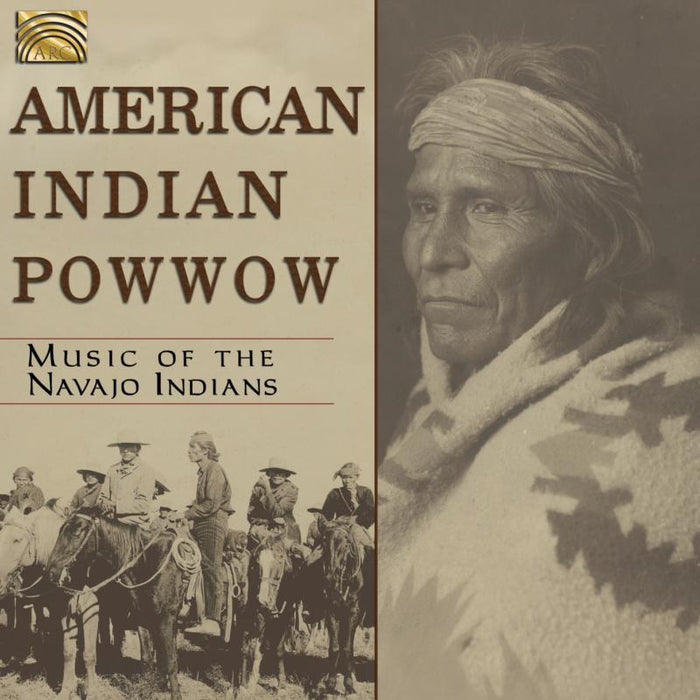 American Indian Pow Wow: Music Of The Navajo Indians