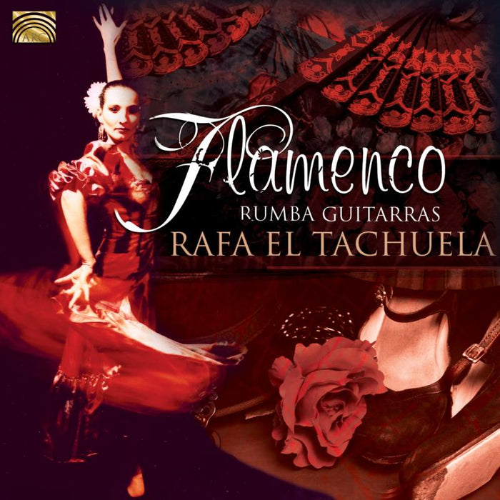 Rafa El Tachuela: Flamenco Rumba Guitarras