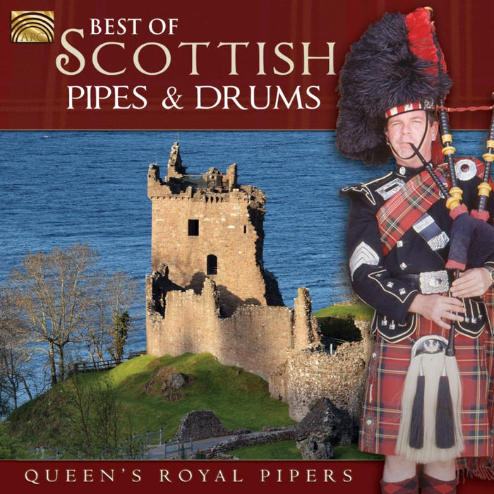 Queens Royal Pipers: Best Of Scottish Pipes & Drums