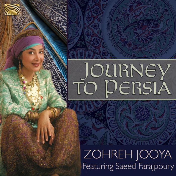 Zohreh Jooya: Journey To Persia