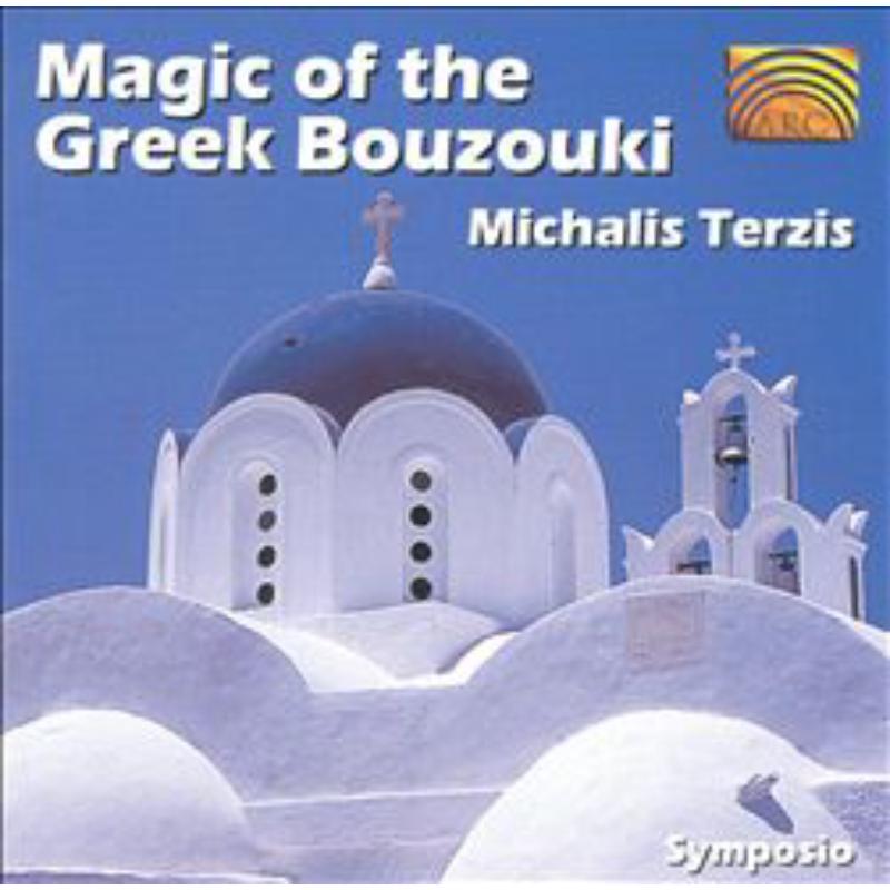 Michalis Terzis: Magic Of The Greek Bouzouki