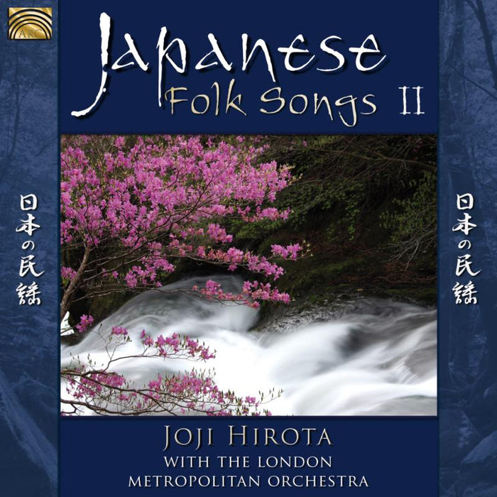 Joji Hirota: Japanese Folk Songs 2