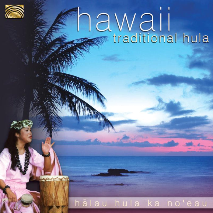 Halau Hula Ka No'eau: Hawaii Tradtional Hula