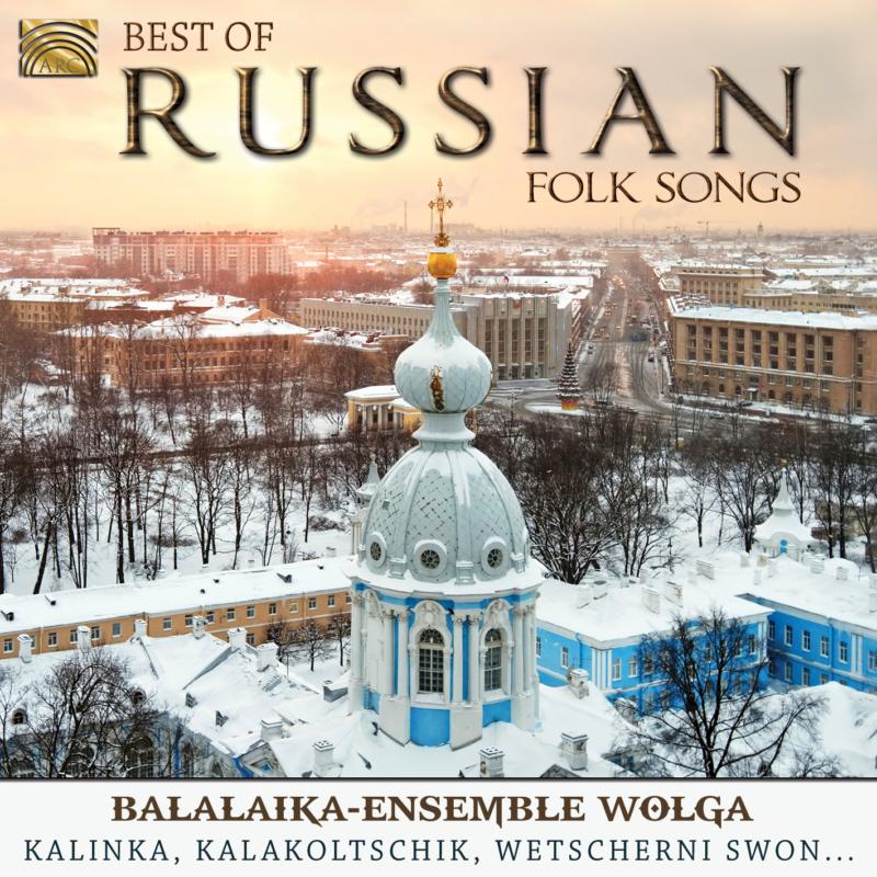 Balalaika-Ensemble Wolga: Best Of Russian Folk Songs