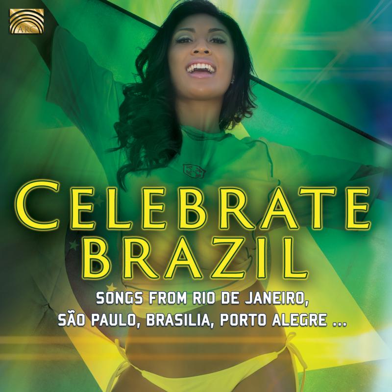 Various Artists: Celebrate Brazil