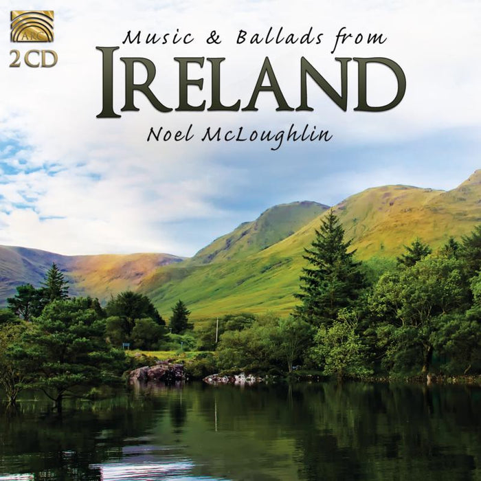 Noel Mcloughlin: Music & Ballads From Ireland
