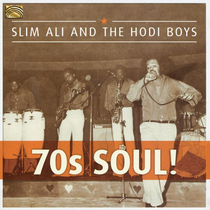 Slim Ali & The Hodi Boys: 70s Soul
