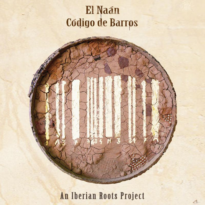 El Naan: Codigo De Barros - An Iberian Roots Project