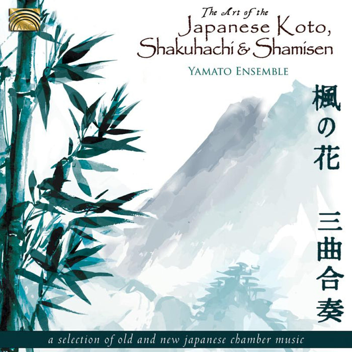 Yamato Ensemble: The Art Of The Japanese Koto