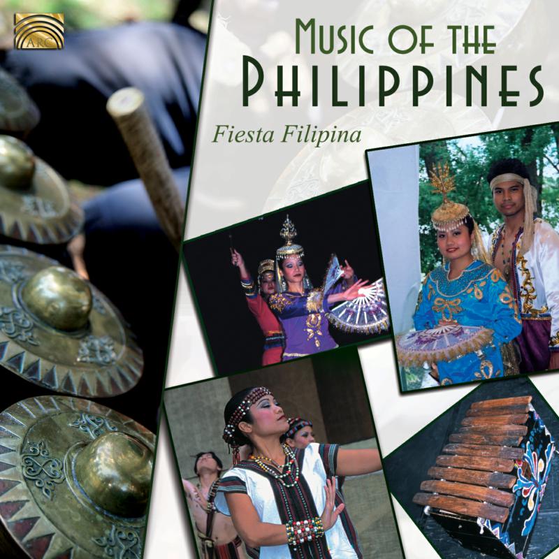 Fiesta Filipina: Music Of The Philippines