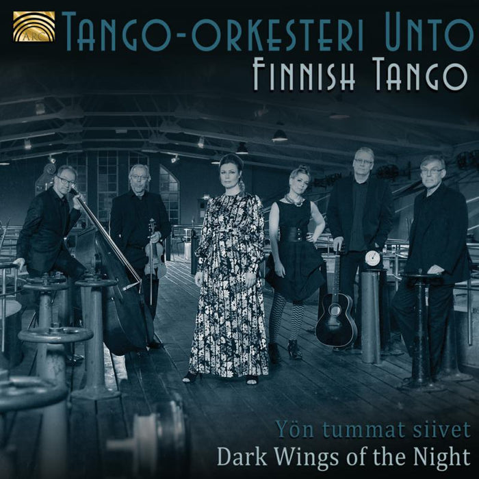 Tango-orkesteri Unto: Finnish Tango - Y?n Tummat Siivet - Dark Wings Of The Night