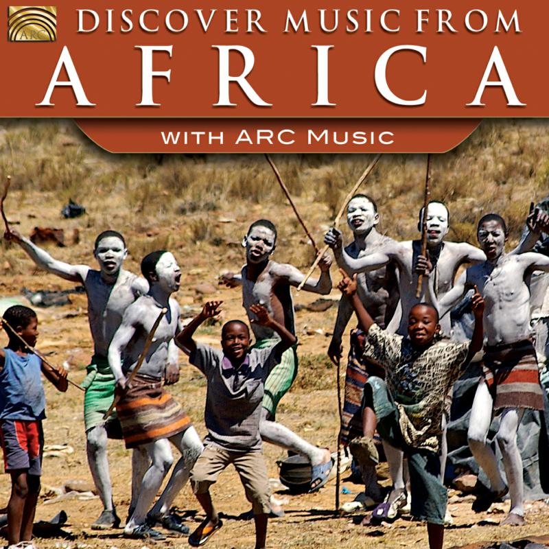 Various Artists: Discover Music From Africa With Arc Music