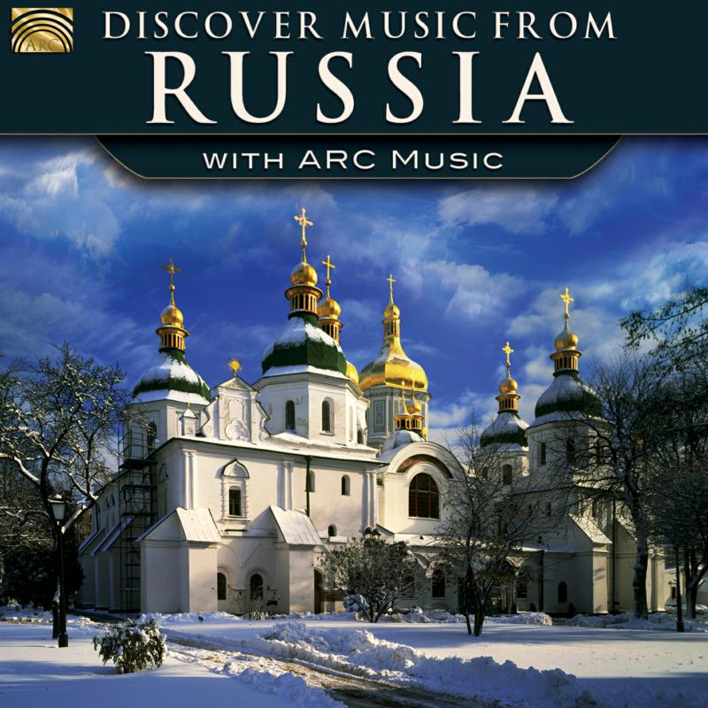 Various Artists: Discover Music From Russia With ARC Music